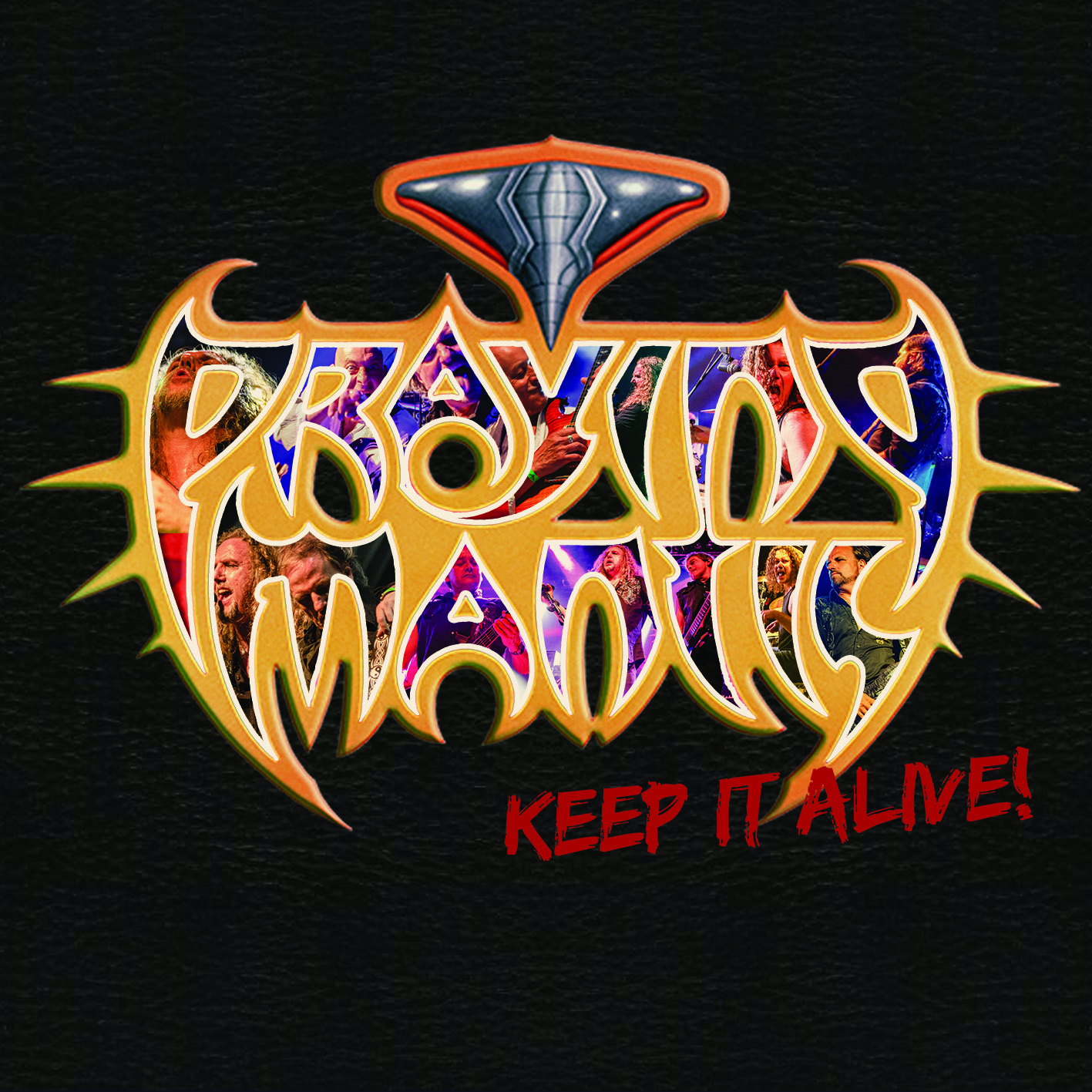 PRAYING MANTIS - “Keep It Alive”